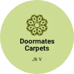 Business logo of Doormates carpets