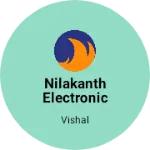 Business logo of Nilakanth electronic