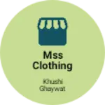 Business logo of MSS clothing