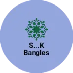Business logo of S...k bangles