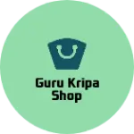 Business logo of Guru kripa shop