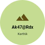 Business logo of AK47@RDX