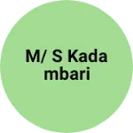 Business logo of M/ s kadambari