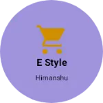 Business logo of E style