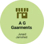 Business logo of A g gaarments