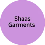 Business logo of SHAAS GARMENTS
