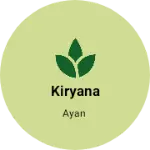 Business logo of Kiryana