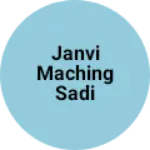 Business logo of Janvi maching sadi sentar