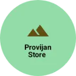 Business logo of PROVIJAN STORE