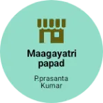 Business logo of Maagayatripapad