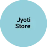 Business logo of Jyoti store