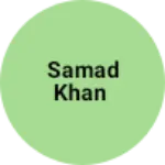 Business logo of Samad Khan