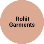 Business logo of Rohit Garments