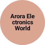 Business logo of Arora electronics world