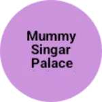 Business logo of Mummy singar palace wholesale