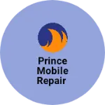 Business logo of Prince Mobile Repair