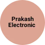 Business logo of Prakash electronic
