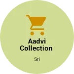 Business logo of Aadvi collection