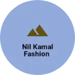 Business logo of Nil kamal fashion