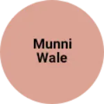 Business logo of Munni wale