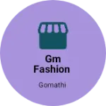Business logo of GM fashion