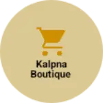 Business logo of Kalpna boutique