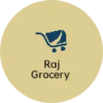 Business logo of Raj grocery