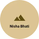Business logo of Nisha Bhati