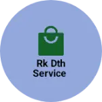 Business logo of Rk dth service