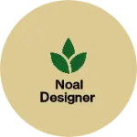 Business logo of Noal Designer