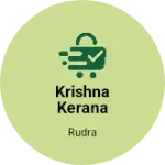 Business logo of Krishna kerana Store