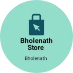 Business logo of Bholenath store