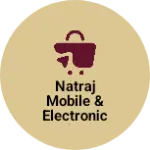Business logo of Natraj mobile & electronic shop