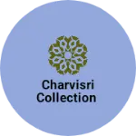 Business logo of Charvisri collection
