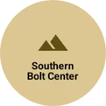 Business logo of Southern Bolt Center