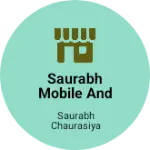 Business logo of Saurabh mobile and electronics