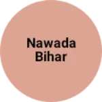 Business logo of Nawada Bihar