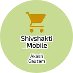 Business logo of Shivshakti mobile repairing shop