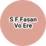 Business logo of S f fasan vo ere