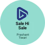 Business logo of SALE HI SALE