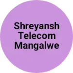 Business logo of Shreyansh telecom mangalwedha