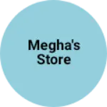 Business logo of Megha's store
