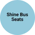Business logo of Shine bus seats