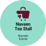 Business logo of Naveen tea stall and cool drinks