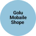 Business logo of Golu mobaile shope
