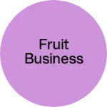 Business logo of Fruit business