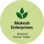 Business logo of MUKESH ENTERPRISES
