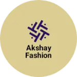 Business logo of Akshay fashion