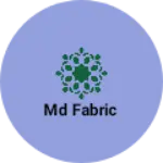 Business logo of Md Fabric