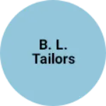 Business logo of B. L. Tailors